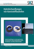 Cover: Hybridschwei&szlig;ungen von Kunststoffbauteilen - Shaker