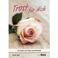 Cover: Trost f&uuml;r dich - mediaKern