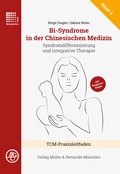 Cover: Bi-Syndrome in der Chinesischen Medizin - M&uuml;ller & Steinicke