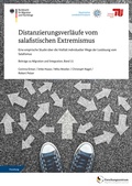 Cover: Distanzierungsverl&auml;ufe vom salafistischen Extremismus - Bundesamt f&uuml;r Migration und Fl&uuml;chtlinge
