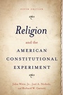 Cover: Religion and the American Constitutional Experiment - OUP eBook