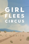 Cover: Girl Flees Circus - Simon + Schuster LLC