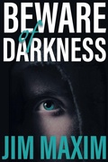 Cover: Beware of Darkness - FriesenPress