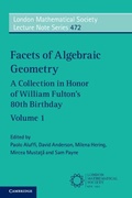 Cover: Facets of Algebraic Geometry: Volume 1 - Cambridge University Press
