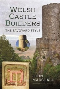 Enlarge image Cover: Welsh Castle Builders - Pen & Sword Books Ltd