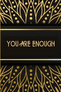 Enlarge image Cover: You Are Enough! - Lulu.com