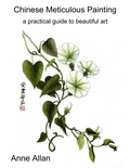 Cover: Chinese Meticulous Painting - a practical guide to beautiful art - Lulu.com