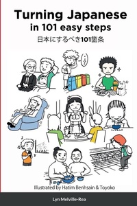 Abbildung von: Turning Japanese in 101 easy steps - Lulu.com