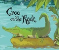 Cover: Croc on the Rock - Windmill Books