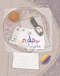 Cover: Grandpa Forgets - Windmill Books