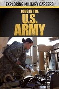 Cover: Jobs in the U.S. Army - Rosen Young Adult
