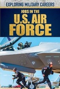 Cover: Jobs in the U.S. Air Force - Rosen Young Adult