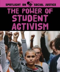 Enlarge image Cover: The Power of Student Activism - Rosen Young Adult