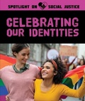 Cover: Celebrating Our Identities - Rosen Young Adult