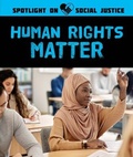 Cover: Human Rights Matter - Rosen Young Adult