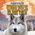 Cover: Wolves in the Wild - Gareth Stevens Publishing