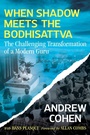 Cover: When Shadow Meets the Bodhisattva - Simon + Schuster LLC