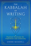 Cover: The Kabbalah of Writing - Simon + Schuster LLC