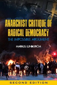 Abbildung von: Anarchist Critique of Radical Democracy - PM Press