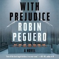 Cover: With Prejudice - Grand Central Publishing