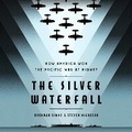 Cover: The Silver Waterfall - Public Affairs