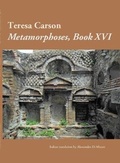 Cover: Metamorphoses, Book XVI - Deerbrook Editions