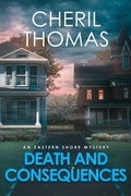 Cover: Death and Consequences - Tred Avon Press