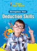 Cover: Strengthen Your Deduction Skills - Windmill Books