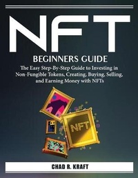 Abbildung von: Nft for Beginners - Chad R. Kraft