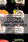 Cover: Cocina Japonesa Simplificada - RICARDO RODRIGUEZ