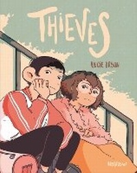 Enlarge image Cover: Thieves - Nobrow Ltd