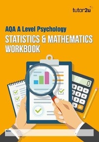 Abbildung von: AQA A-Level Psychology Statistics & Mathematics Workbook (Edition 1) - Tutor2u Limited
