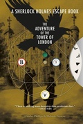 Cover: Sherlock Holmes Escape Book, A: The Adventure of the Tower of London - Ammonite Press