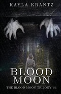 Cover: Blood Moon - Into the Darkness Publishing