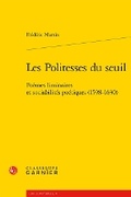 Cover: Les Politesses Du Seuil - Classiques Garnier