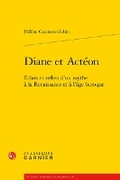 Cover: Diane Et Acteon - Classiques Garnier
