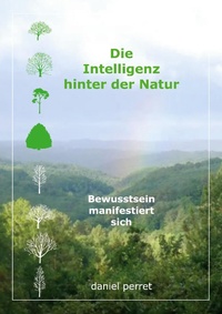 Enlarge image Cover: Die Intelligenz hinter der Natur - Books on Demand