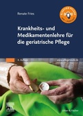 Cover: Krankheits- und Medikamentenlehre f&uuml;r die Altenpflege - Urban & Fischer