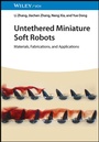 Cover: Untethered Miniature Soft Robots - Wiley-VCH