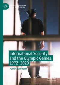 Abbildung von: International Security and the Olympic Games, 1972-2020 - Palgrave Macmillan