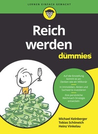 Abbildung von: Reich werden für Dummies - Wiley-VCH