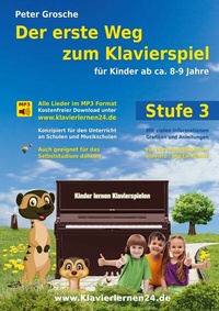 Abbildung von: Der erste Weg zum Klavierspiel (Stufe 3) - BoD - Books on Demand