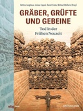 Cover: Gr&auml;ber, Gr&uuml;fte und Gebeine - Theiss in Herder