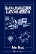 Cover: Practical Pharmaceutical Laboratory Automation - CRC Press