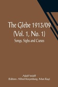 Cover: The Glebe 1913/09 (Vol. 1, No. 1) - ALPHA EDITION