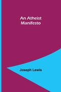 Cover: An Atheist Manifesto - ALPHA EDITION