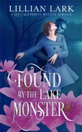 Cover: Found by the Lake Monster (Monstrous Matches) - Monstrous Matches