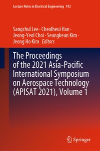 Abbildung von: The Proceedings of the 2021 Asia-Pacific International Symposium on Aerospace Technology (APISAT 2021), Volume 1 - Springer
