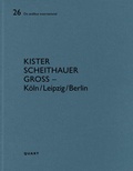 Cover: kister scheithauer gross - K&ouml;ln/Leipzig/Berlin - Quart Verlag