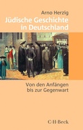 Abbildung von: Jüdische Geschichte in Deutschland - C.H.BECK